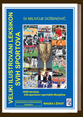 VELIKI ILUSTROVANI LEKSIKON SVIH SPORTOVA (20. dopunjeno izdanje, Novi Sad, 2024)